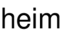 heim
